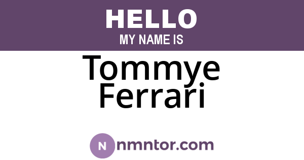 Tommye Ferrari