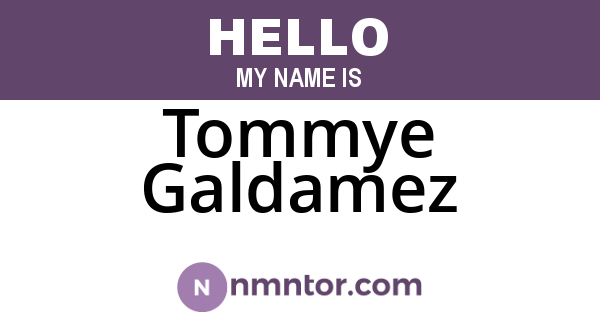Tommye Galdamez