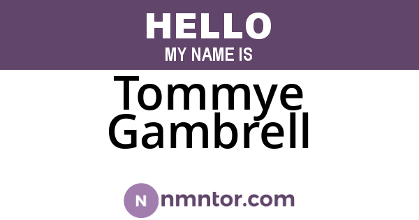 Tommye Gambrell