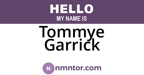 Tommye Garrick