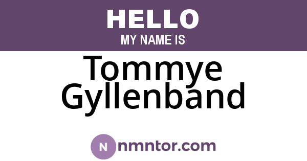 Tommye Gyllenband
