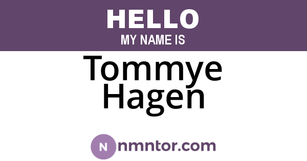 Tommye Hagen