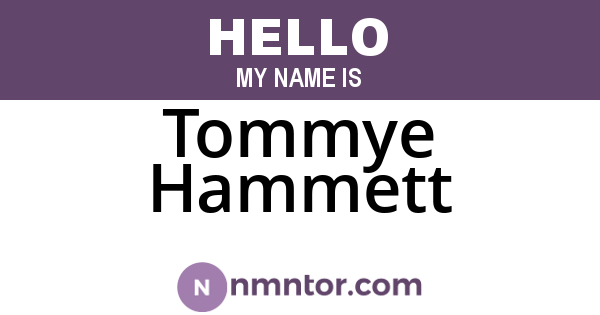 Tommye Hammett