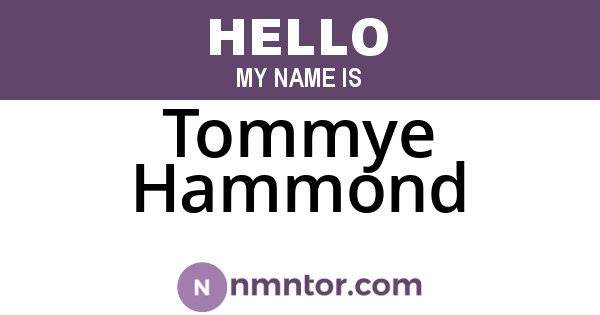 Tommye Hammond