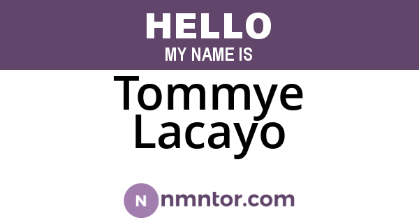 Tommye Lacayo
