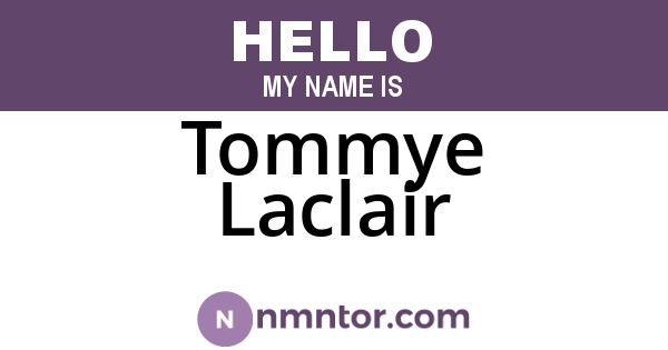 Tommye Laclair