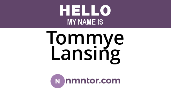 Tommye Lansing