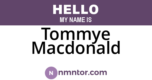 Tommye Macdonald