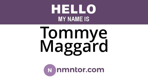 Tommye Maggard