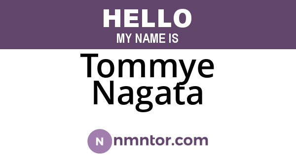 Tommye Nagata