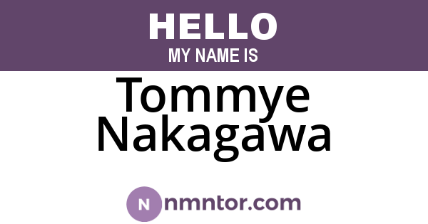 Tommye Nakagawa