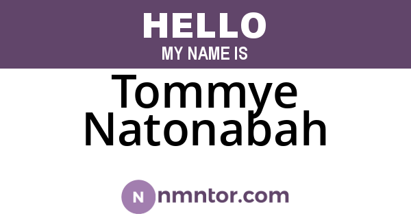 Tommye Natonabah