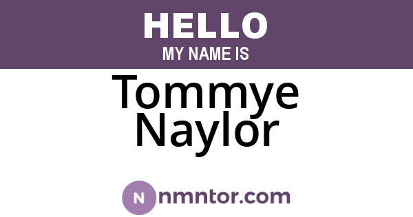 Tommye Naylor