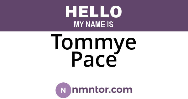 Tommye Pace