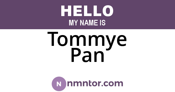 Tommye Pan