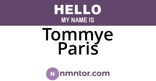 Tommye Paris