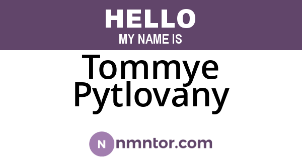 Tommye Pytlovany