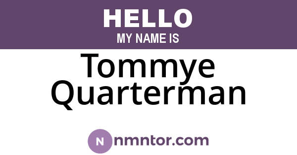 Tommye Quarterman