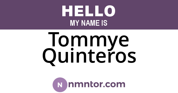 Tommye Quinteros