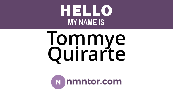 Tommye Quirarte
