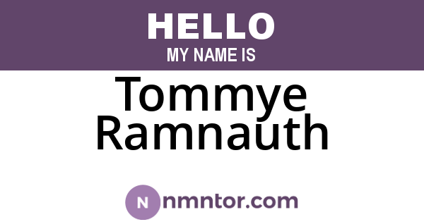 Tommye Ramnauth