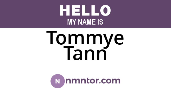 Tommye Tann