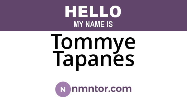 Tommye Tapanes