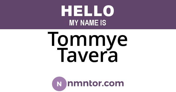 Tommye Tavera
