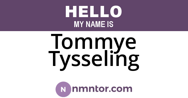 Tommye Tysseling
