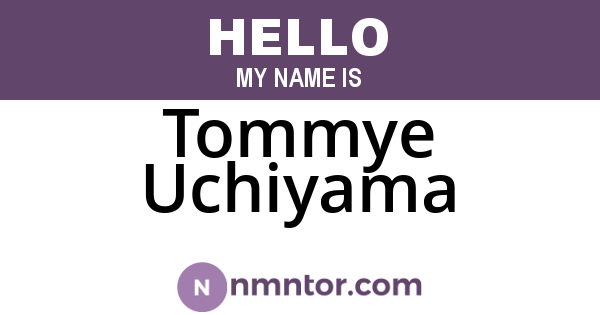 Tommye Uchiyama