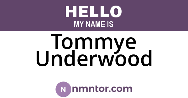 Tommye Underwood