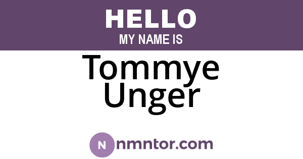 Tommye Unger