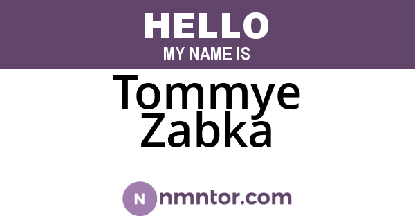 Tommye Zabka