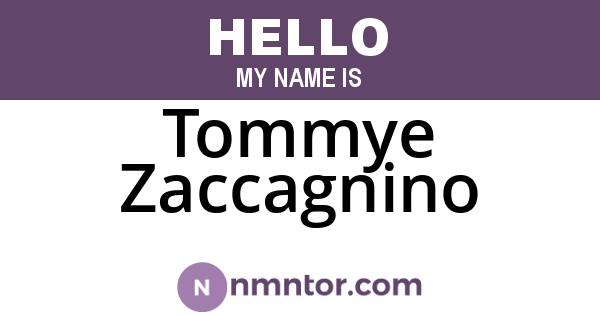 Tommye Zaccagnino
