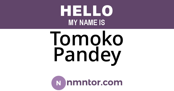 Tomoko Pandey