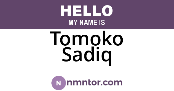 Tomoko Sadiq