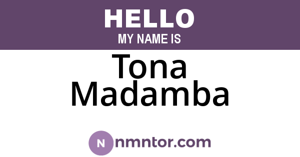 Tona Madamba