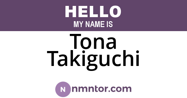 Tona Takiguchi