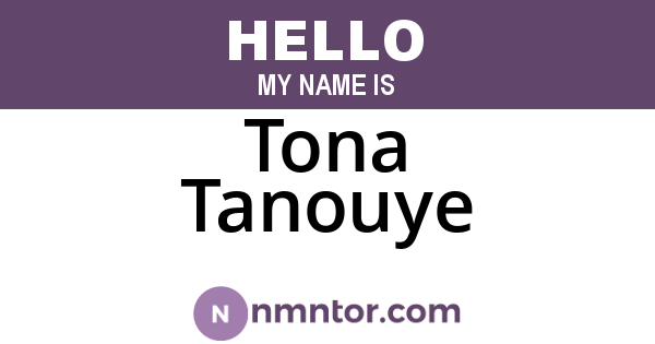 Tona Tanouye