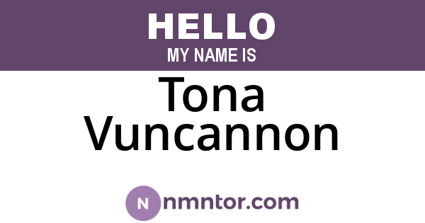 Tona Vuncannon