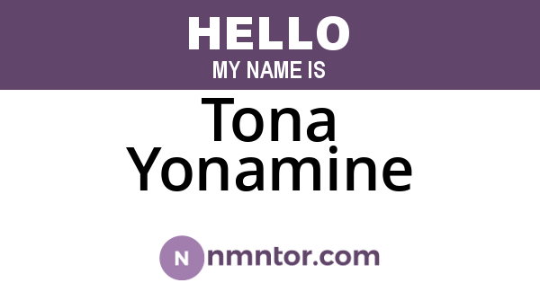 Tona Yonamine
