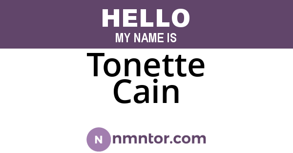 Tonette Cain