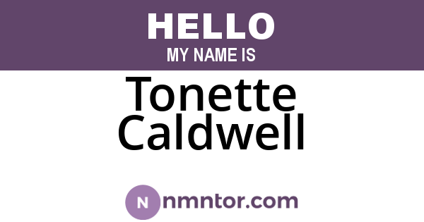 Tonette Caldwell