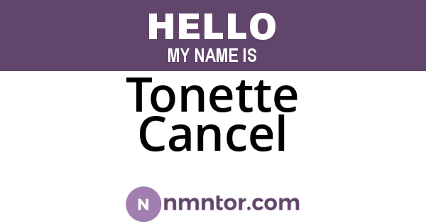 Tonette Cancel