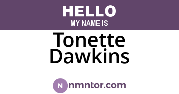 Tonette Dawkins