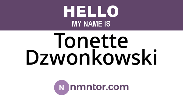 Tonette Dzwonkowski