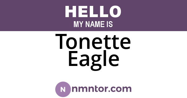 Tonette Eagle