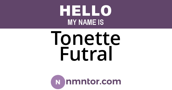 Tonette Futral