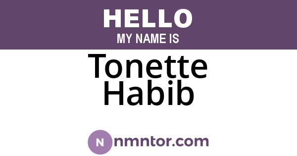 Tonette Habib