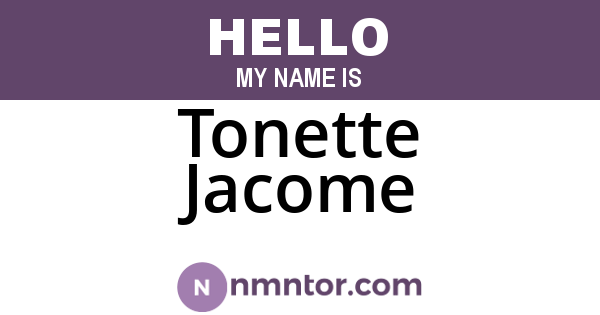 Tonette Jacome